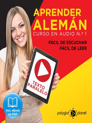 cover image of Aprender Alemán - Fácil de Leer - Fácil de Escuchar - Texto Paralelo: Curso en Audio, Volume 1
